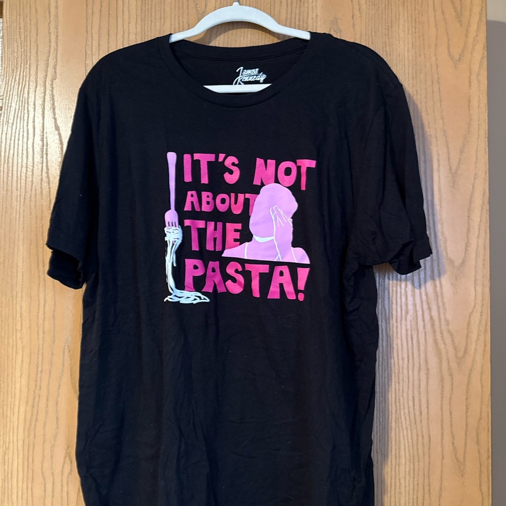 It’s Not About The Pasta James Kennedy Shirt
